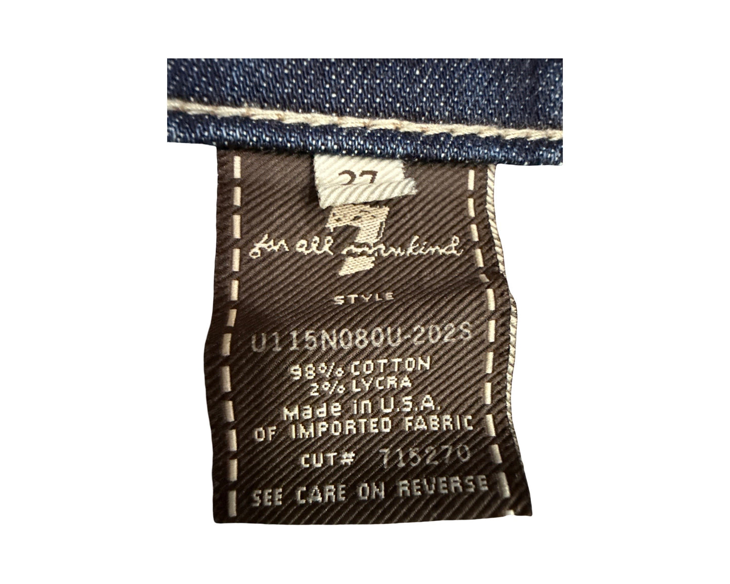 7 For All Mankind Size 27 Length 32" Dojo (has been taken in fits like bootcut)